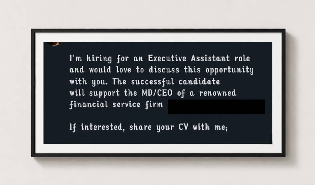 Recruiter message hiring for an Executive Assistant role supporting an MD/CEO
